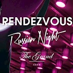 The Grand Berlin Rendezvous - Grand Russian Night