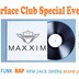 Maxxim Berlin Surface Club Special Event