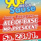 Velodrom Berlin Die 90er Mega Sause mit Jenny von Ace Of Base & Mr. President live