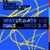 Watergate Hamburg Watergate Re-United 2.0