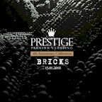 Bricks Berlin Prestige 4th Anniversary