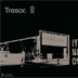 Tresor Berlin Tresor