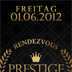 Asphalt Berlin Rendezvous presents Prestige Premium Clubbing Night