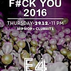 E4 Berlin F#ck You 2016 / First Drink On Us!