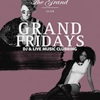 The Grand Berlin Grand Fridays – Zu DJ & Live Band im Club Tanzen