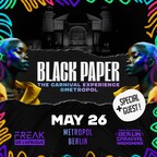Metropol Berlin Black Paper - The Carnival Experience @ Metropol