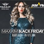 Maxxim Berlin Maxxim Black Friday by Jam Fm 93,6 - Black Kiss