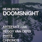 Arena Club Berlin Doomsnight with Artefakt Live, Reggy Van Oers, Invite & Chronos
