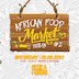 Musik & Frieden Berlin African Food Market Berlin #2 - Indoor & Outdoor
