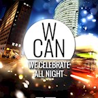 40seconds Berlin Panorama Nights presents : W-Can | We Celebrate All Night !
