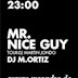 Moondoo Hamburg CmyKlub #10: Mr. Nice Guy