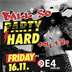 E4 Berlin Party Hard? Ball So Hard! Vol.2