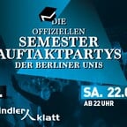 Spindler & Klatt Berlin Die offiziellen Semesterauftakt Partys der Berliner Unis