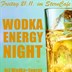 Berlin  Wodka Energy Night