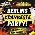 Xara Beach Berlin Berlins krankeste Party - Eintritt 5 € und Getränke 5 €