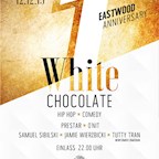 Eastwood Berlin White Chocolate - Hip Hop meets Comedy - 1 Jahr Eastwood