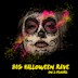 Ava  Techno Mittwoch Big Halloween Rave