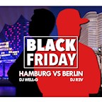 Maxxim Berlin Black Friday - Hamburg vs Berlin