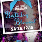 E4 Berlin One Night in Berlin - The Last Big Birthday Blowout 2015