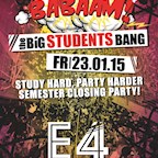 E4 Berlin Babaam - The Big Students Bang / Semester Closing