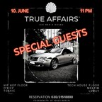 The Pearl Berlin The Pearl pres. True Affairs w/ Special Guests