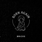 Bricks Berlin Born Again