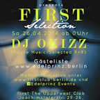 First - The Upperwest Club Berlin Edelprinz Events pres. "First Selection"
