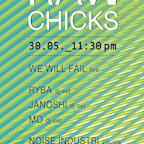 Ohm Berlin Raw Chicks with We Will Fail, Ryba, Janoshi, Mo, Noise Industri
