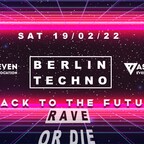 ASeven Berlin Berlin Techno | Back to the Future