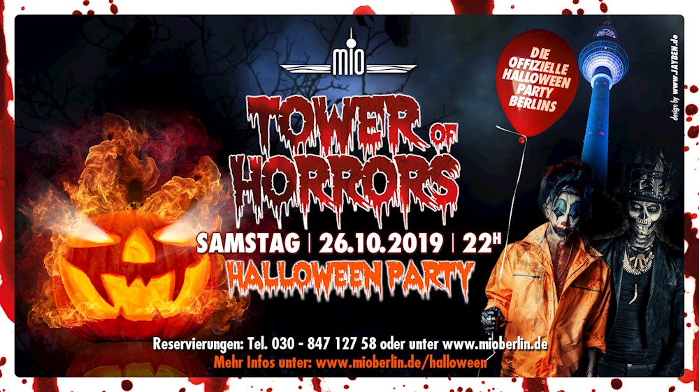 Mio Berlin 9. Tower of Horrors - Die Offizielle Halloween Party Berlins