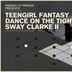 Prince Charles Berlin Dance On The Tightrope, Teengirl Fantasy, Sway Clarke II