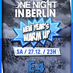 E4 Berlin One Night in Berlin - New Year's Warm Up