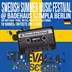 Badehaus Berlin Swedish Summer Music Festival (Uddevallkassettfestival)