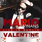Maxxim Berlin Valentines Day Special: Mario Winans Live on Stage - Party auf 2 Floors