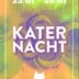 Kater Blau Berlin Katernacht with Eduardo de la Calle, Bulma Brief, Najeh, Toxido Mask + more