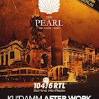 The Pearl Berlin 104.6 RTL Vorfeiertags After Work Spezial