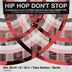 Tube Station Berlin Hip Hop don´t Stop