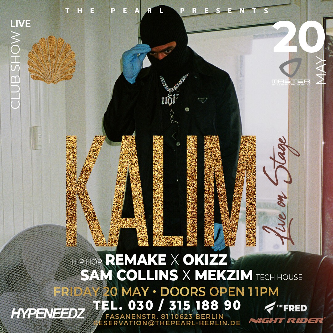 The Pearl 20.05.2022 The Pearl pres. Kalim Live On Stage | True Affairs