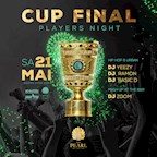 The Pearl Berlin Amazing Saturday - Cup Final - Players Night - Jam Fm