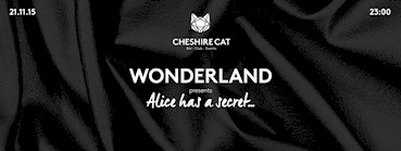 Cheshire Cat Berlin Eventflyer #1 vom 21.11.2015