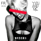 Bricks Berlin You and Me I Reggaeton, Hip Hop and House
