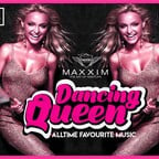 Maxxim Berlin Fridaylicious – Dancing Queen