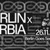Ava Berlin Borderless Pres. Berlin X Serbia