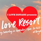 Birgit & Bier Berlin I Love Distanz presents Love Resort