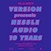 Ohm Berlin Version presents Hessle Audio 10 Years
