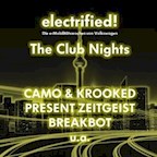 Flughafen Tempelhof Berlin Electrified - The Club Nights - Camo & Krooked, Breakbot, Stephan Bodzin