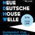Postbahnhof am Ostbahnhof Berlin NDHW - Neue deutsche House Welle