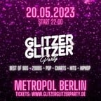 Metropol Berlin Glitzer Glitzer Party