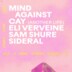 Else Berlin Else X Mind Against Curates: Sam Shure, Eli Verveine, Sideral, Cay