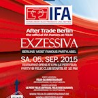 Felix Berlin Exzessiva’s IFA Night at Felix